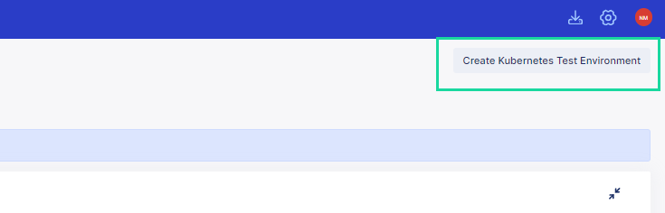 Button to create a Kubernetes Test Environment in TestOps.