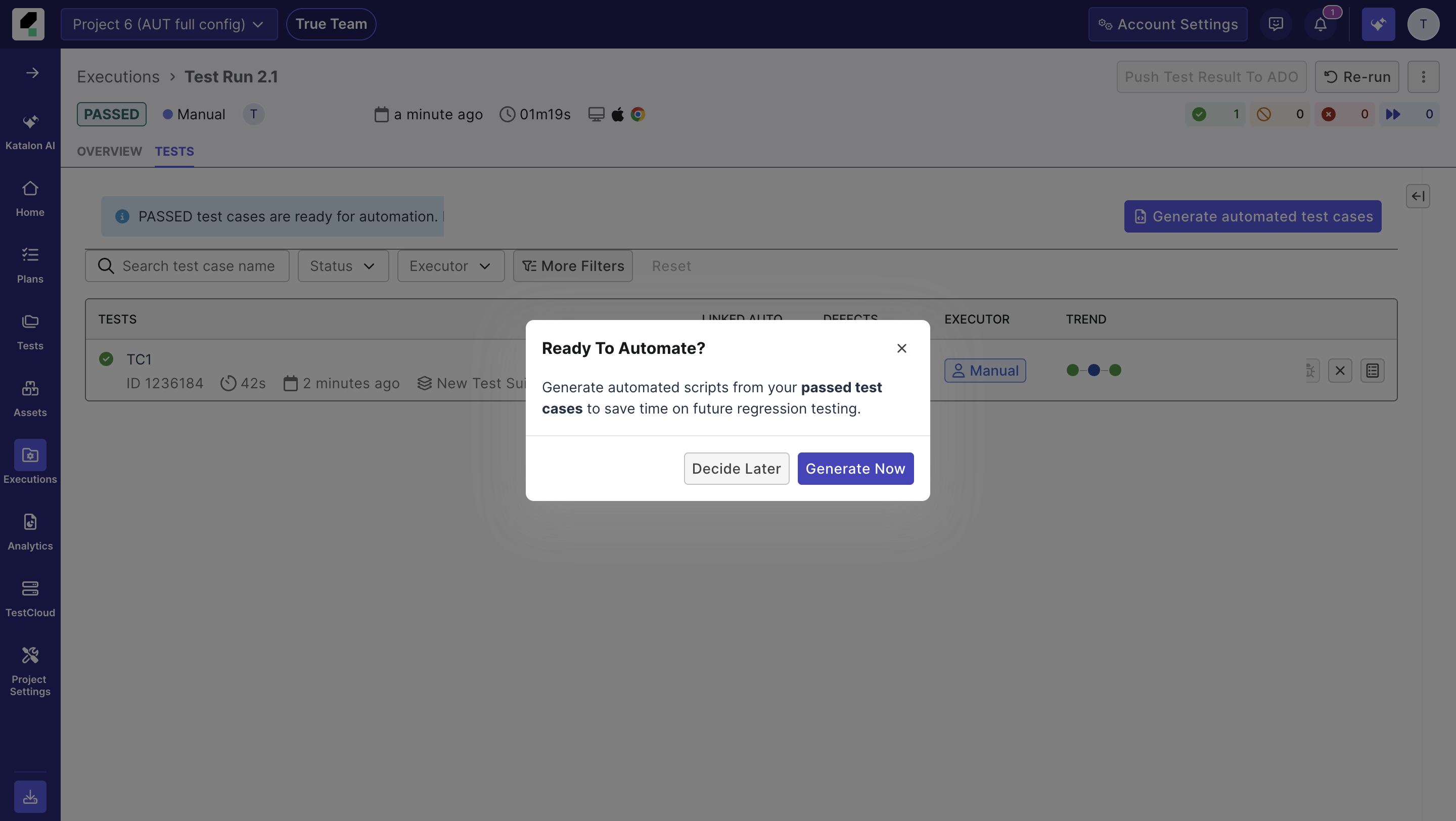 Ready to automate dialog