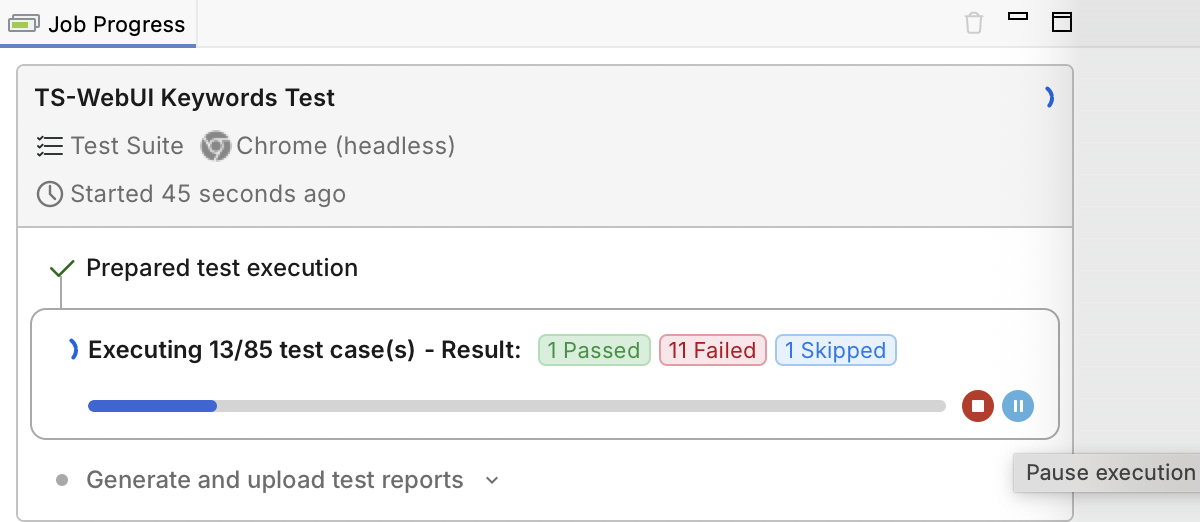 Job Progress with a running test suite job, showing the stop icon and the pause icon with the Pause execution tooltip