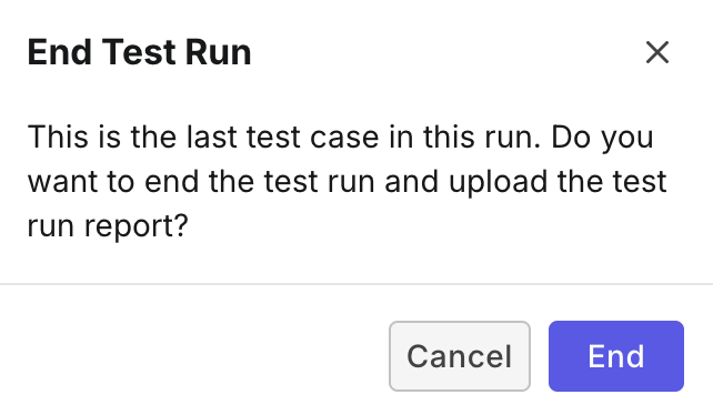 End test run dialog